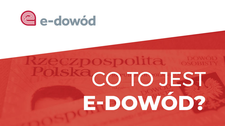 Czy wiesz, co to jest e-dowód?